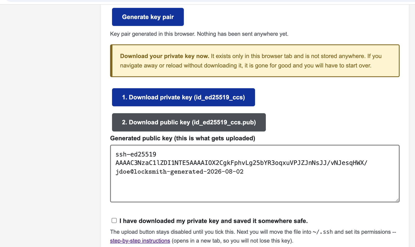 After generating: download both files, then tick the box to confirm you saved the private key. The upload button unlocks only then.